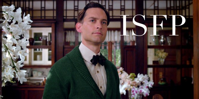 Nick Carraway ISFP | The Great Gatsby MBTI