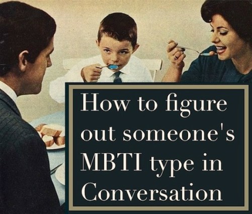How to figure out someone's MBTI type in a conversation |#MBTI