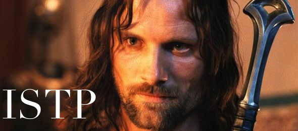 Aragorn ISTP INFJ | Lord of the Rings MBTI