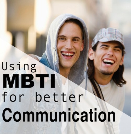 Using MBTI to Communicate Effectively