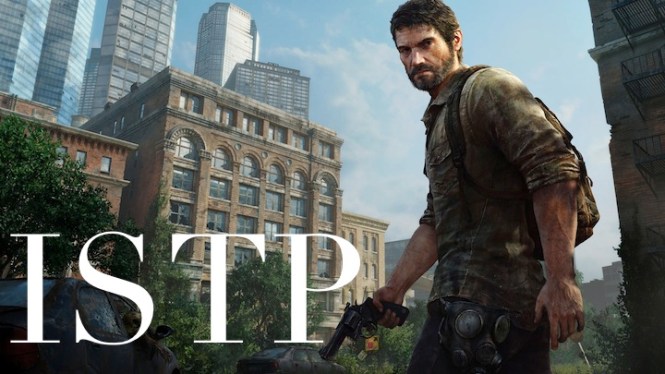 Joel ISTP | The Last of Us #MBTI #ISTP